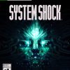 System Shock Xbox One & Series X|S